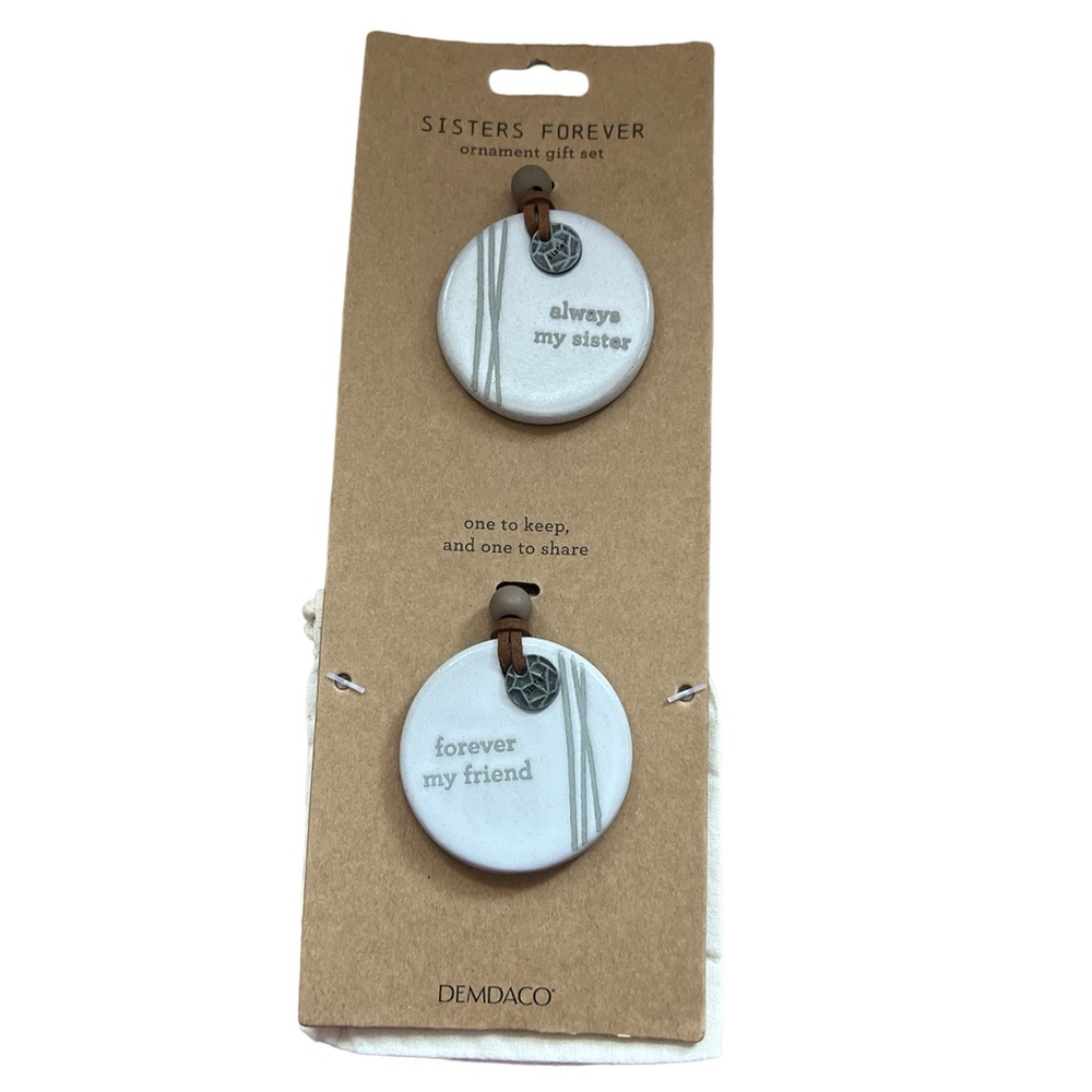 Demdaco Sisters Forever one to keep one to share hanging ornament